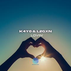 K4Y0 & L2GXN - Lovin' (TEASER)