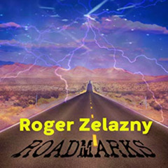 [VIEW] KINDLE 💌 Roadmarks by  Roger Zelazny KINDLE PDF EBOOK EPUB