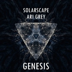 Solarscape & Ari Grey - Genesis (Extended Mix)