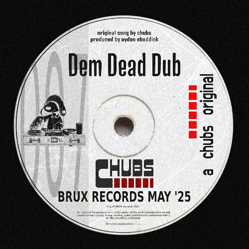 Dem Dead Dub - Chubs [FREE DOWNLOAD]