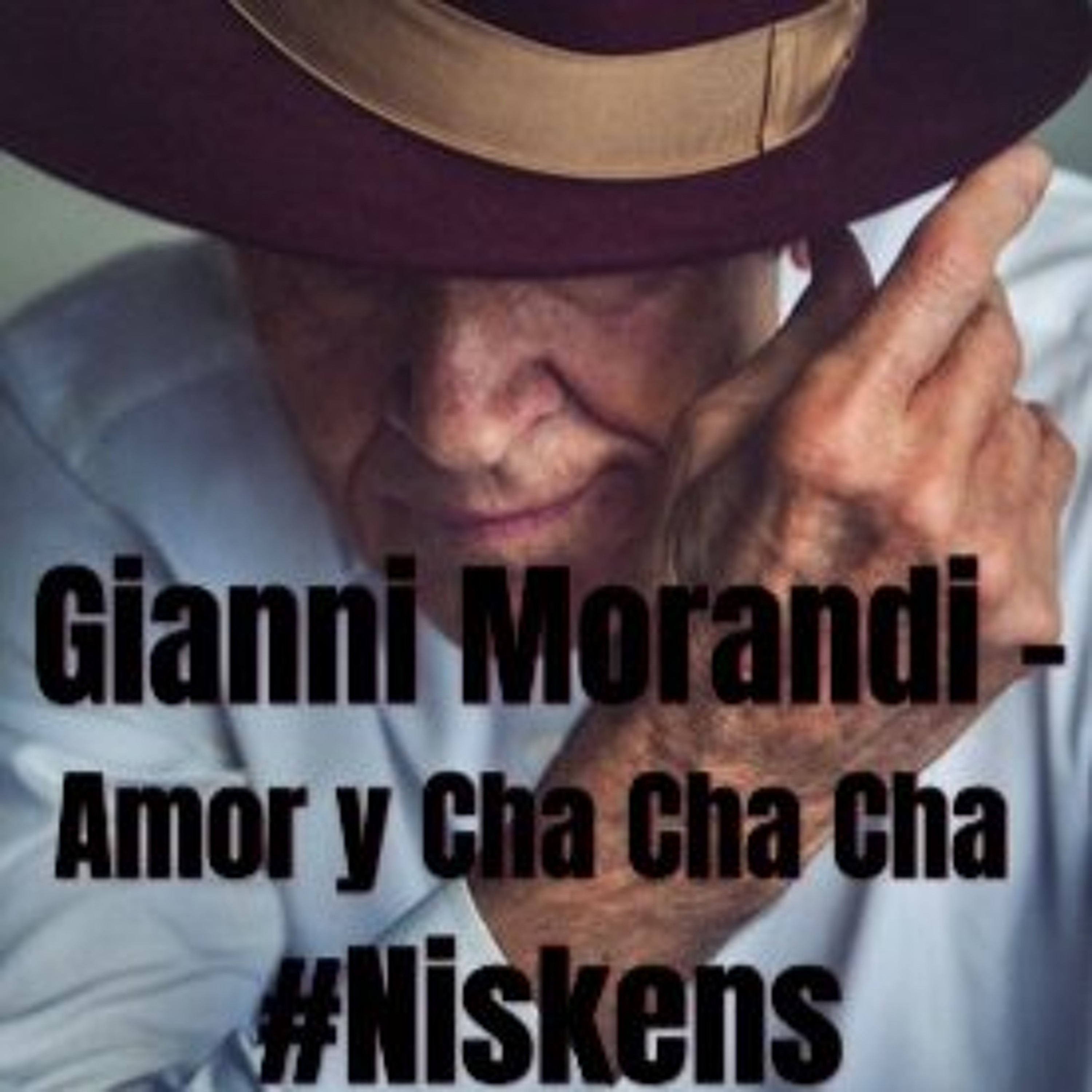 Gianni Morandi - Amor y Cha Cha Cha #Niskens episode artwork