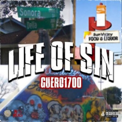 Guero1700 - Straight Bars (Life of Sin Album