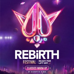 REBiRTH Festival 2023 | Hardstyle Classics Warm-up | Disruptiv & NDO