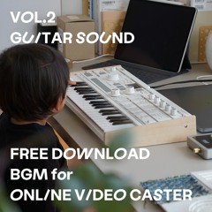 For Online Video Caster - vol.2 Guitar