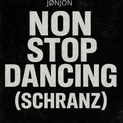 NON STOP DANCING (SCHRANZ SET)
