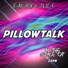 PILLOWTALK (Instrumental Mix)