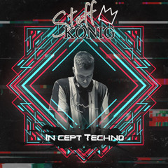 StoffKönig PodCast 010 - IN_CEPT