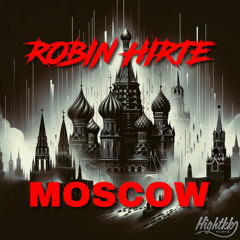 Moscow (Extended Mix)