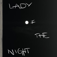 Lady Of The Night - P.o.T