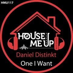 Daniel Distinkt - One I Want