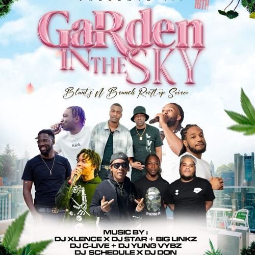DJ C-LIVE FT. DJ SCHEDULE  "GARDEN IN THE SKY " LIVE AUDIO 6/16/24