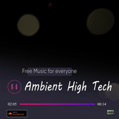 Ambient High Tech