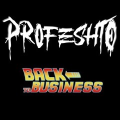 Profeshto - Back To Business - dnb mix