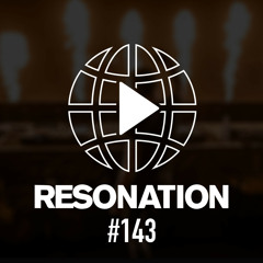 Resonation Radio 143 [August 23, 2023]