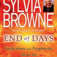 Access EBOOK 📖 End of Days: Predictions and Prophecies About the End of the World by