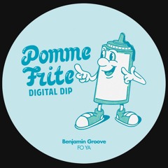 Benjamin Groove - Fo Ya [PFDD002]