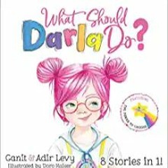 Download ⚡️ [PDF] What Should Darla Do? Featuring the Power to Choose (The Power to Choose Series) C