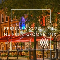 February 23 Funk And Soul House Mix