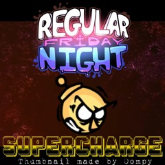 Supercharged | Regular Friday Night OST