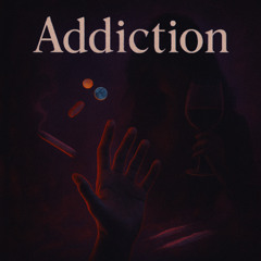 Addiction