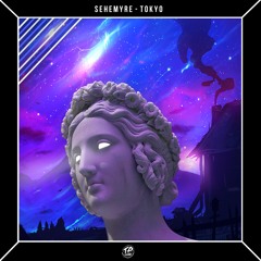 SEHEMYRE - Tokyo