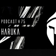 Bassiani invites Haruka / Podcast #75