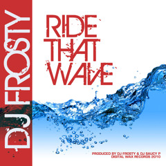 Ride That Wave (Original radio)