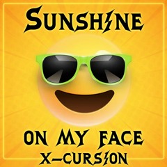 Sunshine on my Face