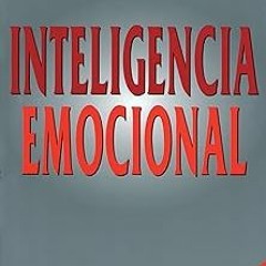 @# Inteligencia emocional (Ensayo) (Spanish Edition) BY: Daniel Goleman (Author) Literary work%)