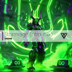 "TonnHB - Stormrage (intro mix)"
