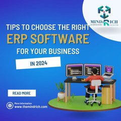 Tips To Choose The Right ERP Software For Your Business In 2024