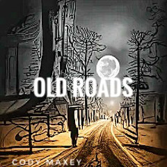 Old Roads