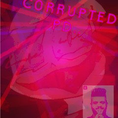 CORRUPTED PD