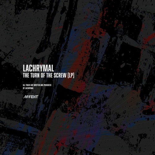 AFK65 - LachrymaL - The Turn Of The Screw Lp