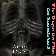 TPOF Ep 411 Alone In The Dark