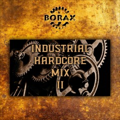Industrial Hardcore Mix 2 (1.5 hours of industrial & darkcore)