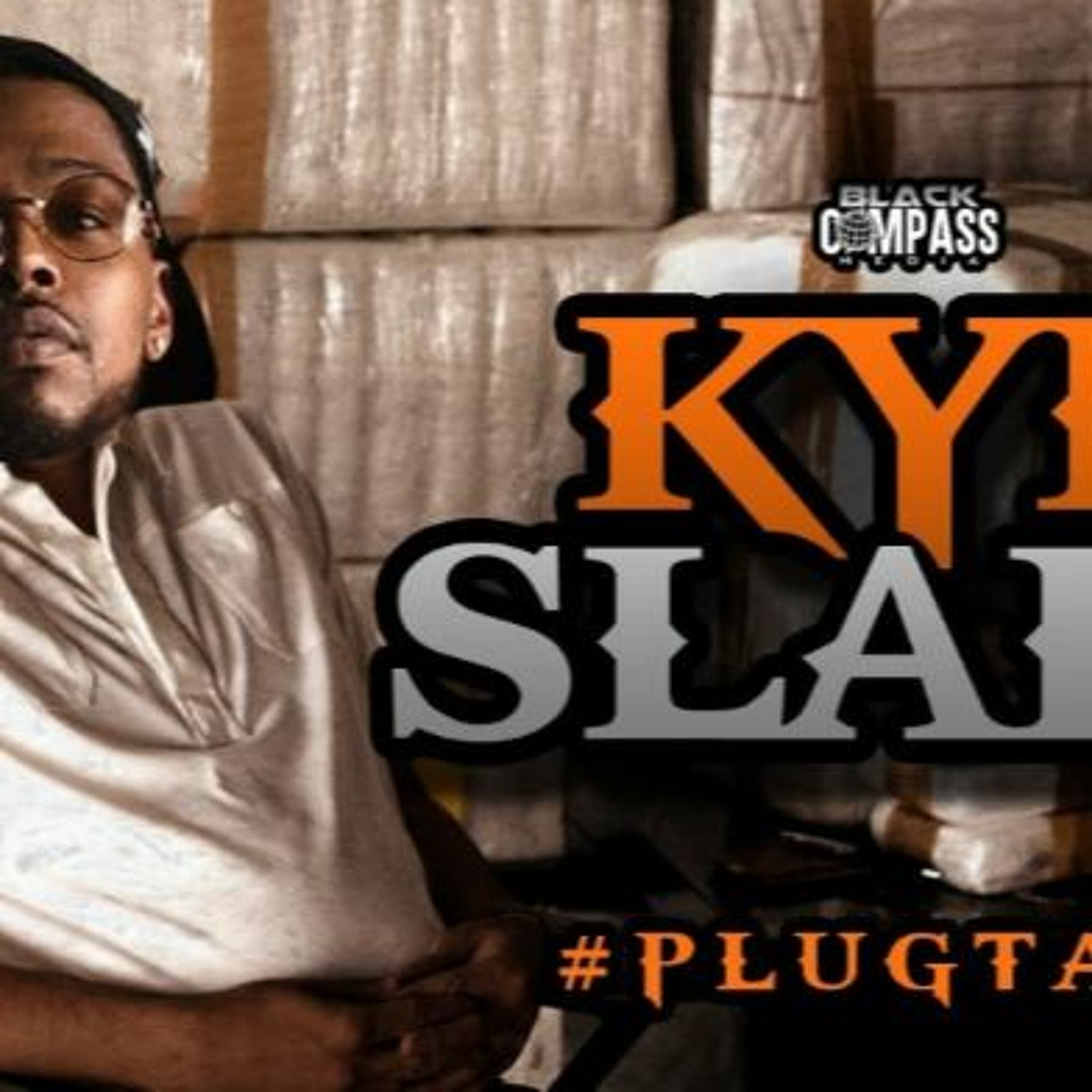 Interview w/ Kyd Slade #PlugTalk episode artwork