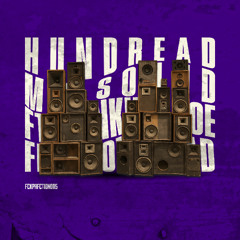 Hundread - My Sound (ft. Ranking Joe) [FREE DL]