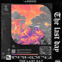INTRO(THE LAST DAY)