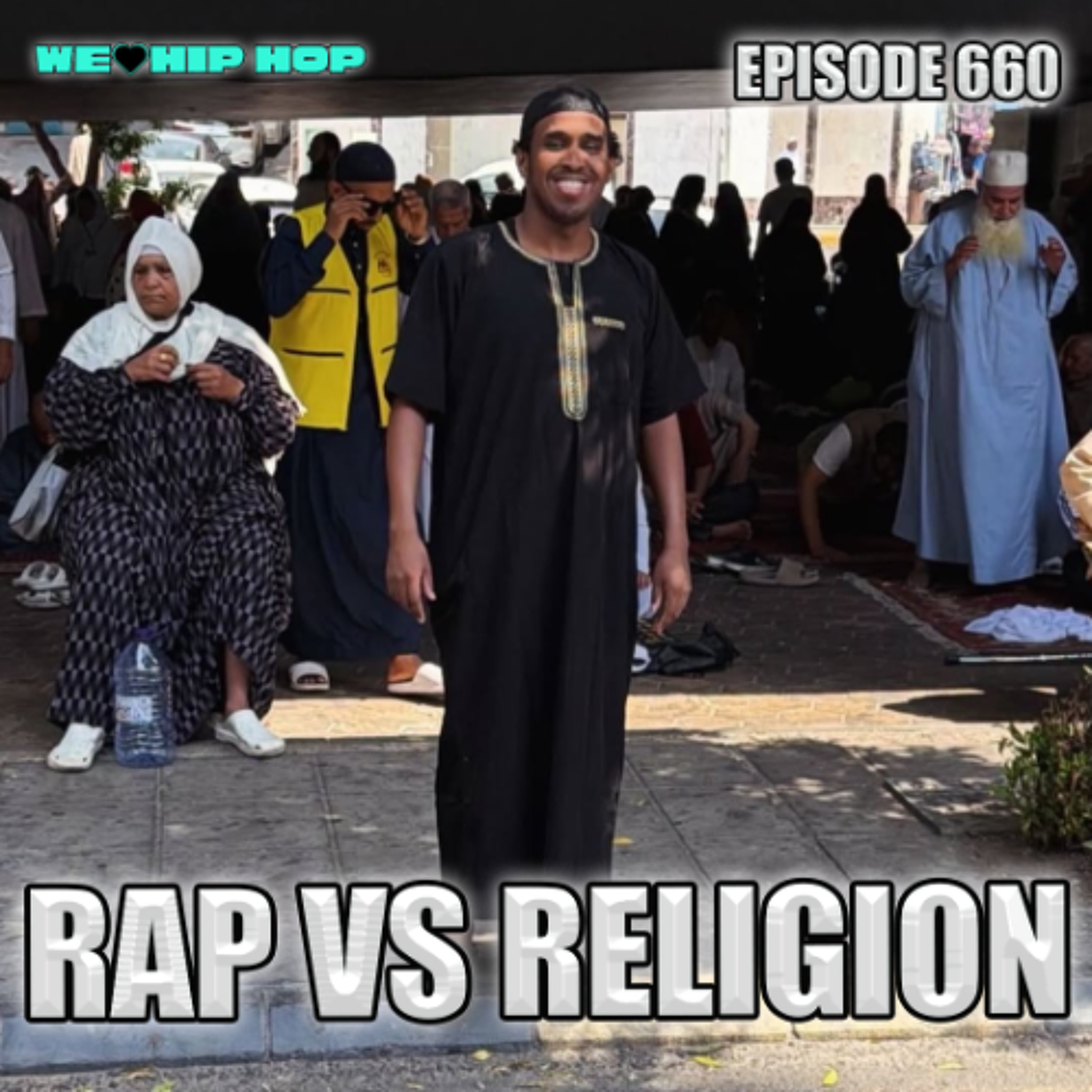 Episode 660 | Rap vs Religion