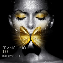 DIG 160935 Franchino - 999 (Deep Diver Remix)