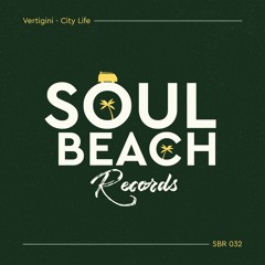 Vertigini - City Life (Original Mix) - Out 30/10
