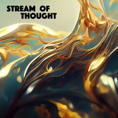 Stream Of Thought