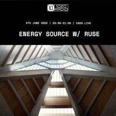 Energy Source W/ Ruse (02/06/22)