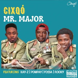 Mr Major (Beats & Hook) [feat. Rooky & Fosa]