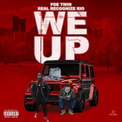 We Up (feat. Real Recognize Rio)