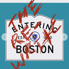 WELCOME TO BOSTON [MIX 3_13_21]