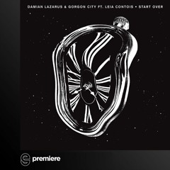 Premiere: Damian Lazarus & Gorgon City ft. Leia Contois - Start Over (Dub) - Crosstown Rebels