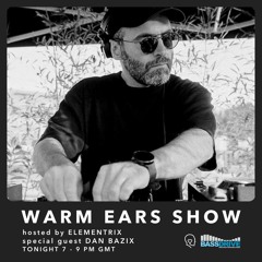 Warm Ears Show @Bassdrive.com (Sunday's 7 - 9PM GMT)