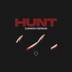 Connor Pierson - Hunt